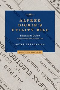 bokomslag Alfred Dickie's Utility Bill
