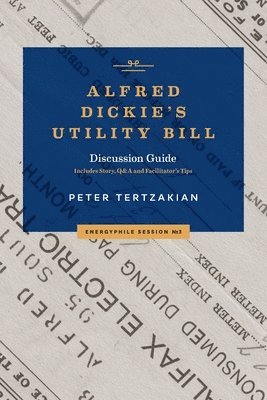 bokomslag Alfred Dickie's Utility Bill