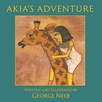 bokomslag Akia's Adventure