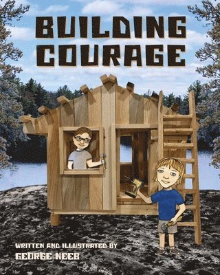 Building Courage 1