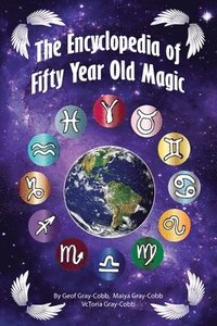 bokomslag Encyclopedia of Fifty Year Old Magic
