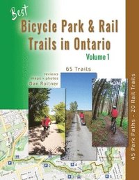 bokomslag Best Bicycle Park and Rail Trails in Ontario - Volume 1
