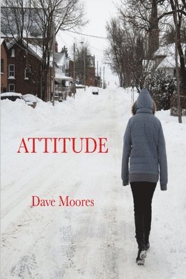 Dave Moores - Attitude, Häftad