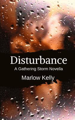 bokomslag Disturbance: A Gathering Storm Novella