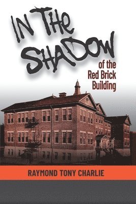 In The Shadow Of The Red Brick Building 1