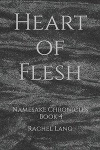 bokomslag Heart of Flesh