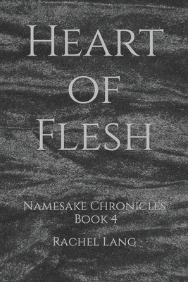 bokomslag Heart of Flesh