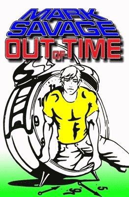Mark Savage - Out of Time, Häftad