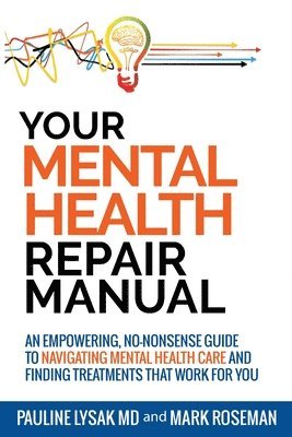 Your Mental Health Repair Manual 1