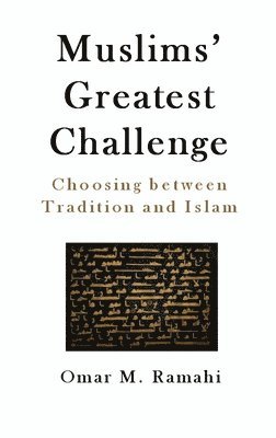 bokomslag Muslims' Greatest Challenge