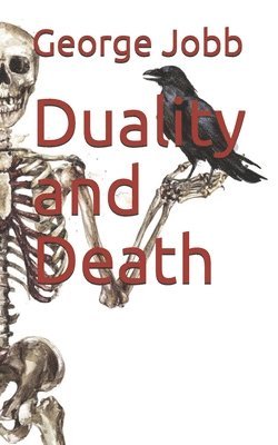 bokomslag Duality and Death