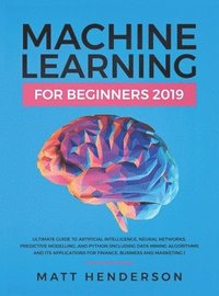 bokomslag Machine Learning for Beginners 2019