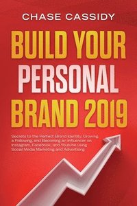 bokomslag Build your Personal Brand 2019