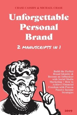 Unforgettable Personal Brand 1