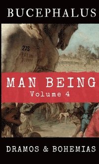 bokomslag Man Being Volume 4