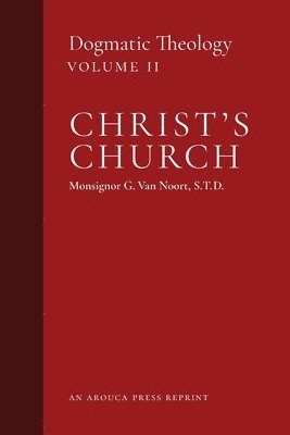 Msgr G Van Noort, Msgr G. Van Noort, Msgr. G. Van Noort, Msgr. G. van Noort - Christ's Church, Häftad