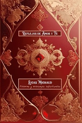 Reflejos de Amor y Fe