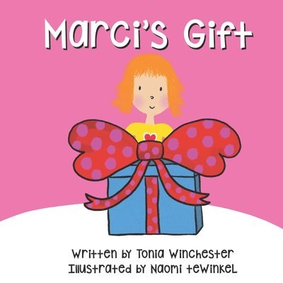 Marci's Gift 1