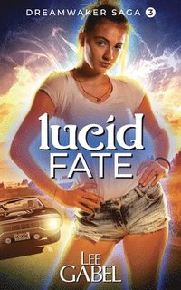 bokomslag Lucid Fate