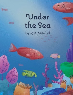 Under The Sea 1