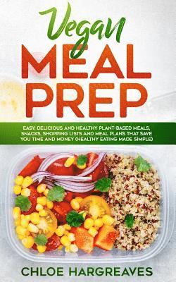 Chloe Hargreaves - Vegan Meal Prep, Häftad