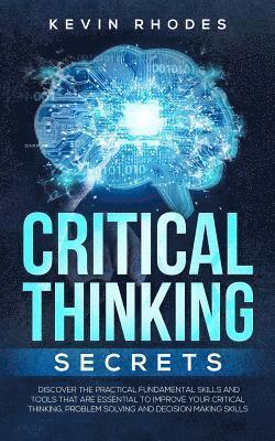 bokomslag Critical Thinking Secrets