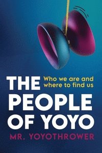 bokomslag The People of Yoyo