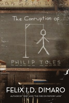Corruption of Philip Toles