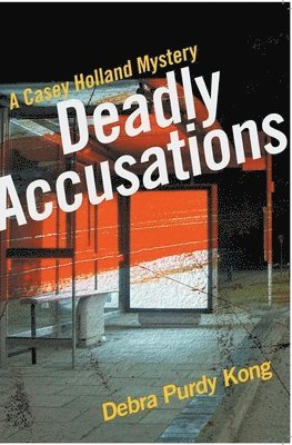 Deadly Accusations 1