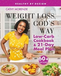 bokomslag Weight Loss, God's Way