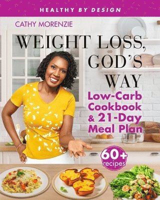 Weight Loss, God's Way 1