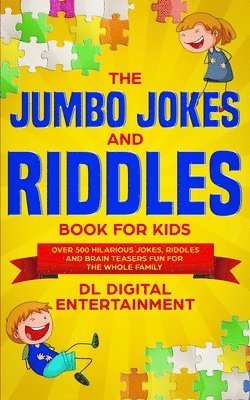 bokomslag The Jumbo Jokes and Riddles Book for Kids