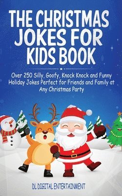 The Christmas Jokes for Kids Book 1
