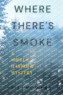 Where There's Smoke 1