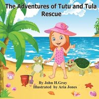 bokomslag The Adventures of Tutu and Tula. Rescue