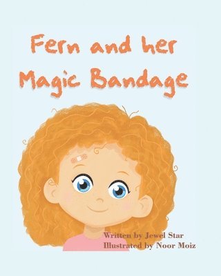 Jewel Star - Fern and her Magic Bandage, Häftad