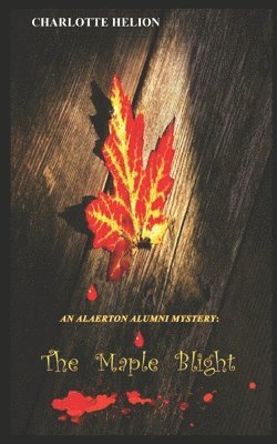 An Alaerton Alumni Mystery 1