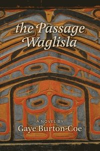 bokomslag The Passage Waglisla