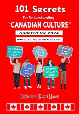 bokomslag 101 Secrets of Canadian Culture