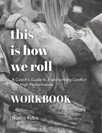 bokomslag This Is How We Roll Workbook