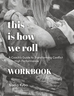 This Is How We Roll Workbook 1