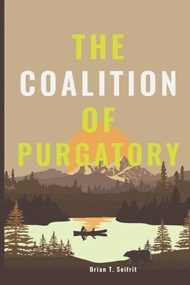 bokomslag Coalition of Purgatory
