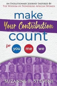 bokomslag Make your contribution count for you, me, we