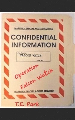 Operation Falcon Watch 1