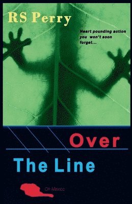 Rs Perry - Over The Line, Häftad