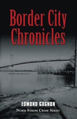 Border City Chronicles 1