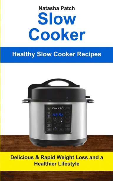 bokomslag Slow Cooker