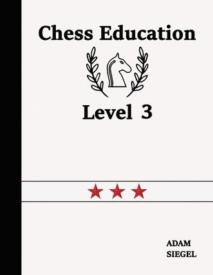 bokomslag Chess Education Level 3