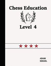 bokomslag Chess Education Level 4