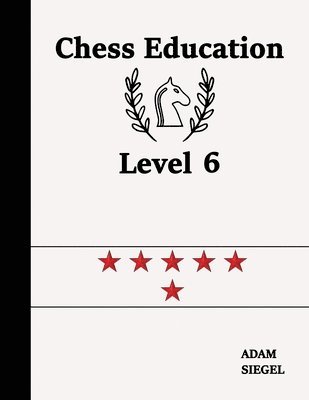 bokomslag Chess Education Level 6